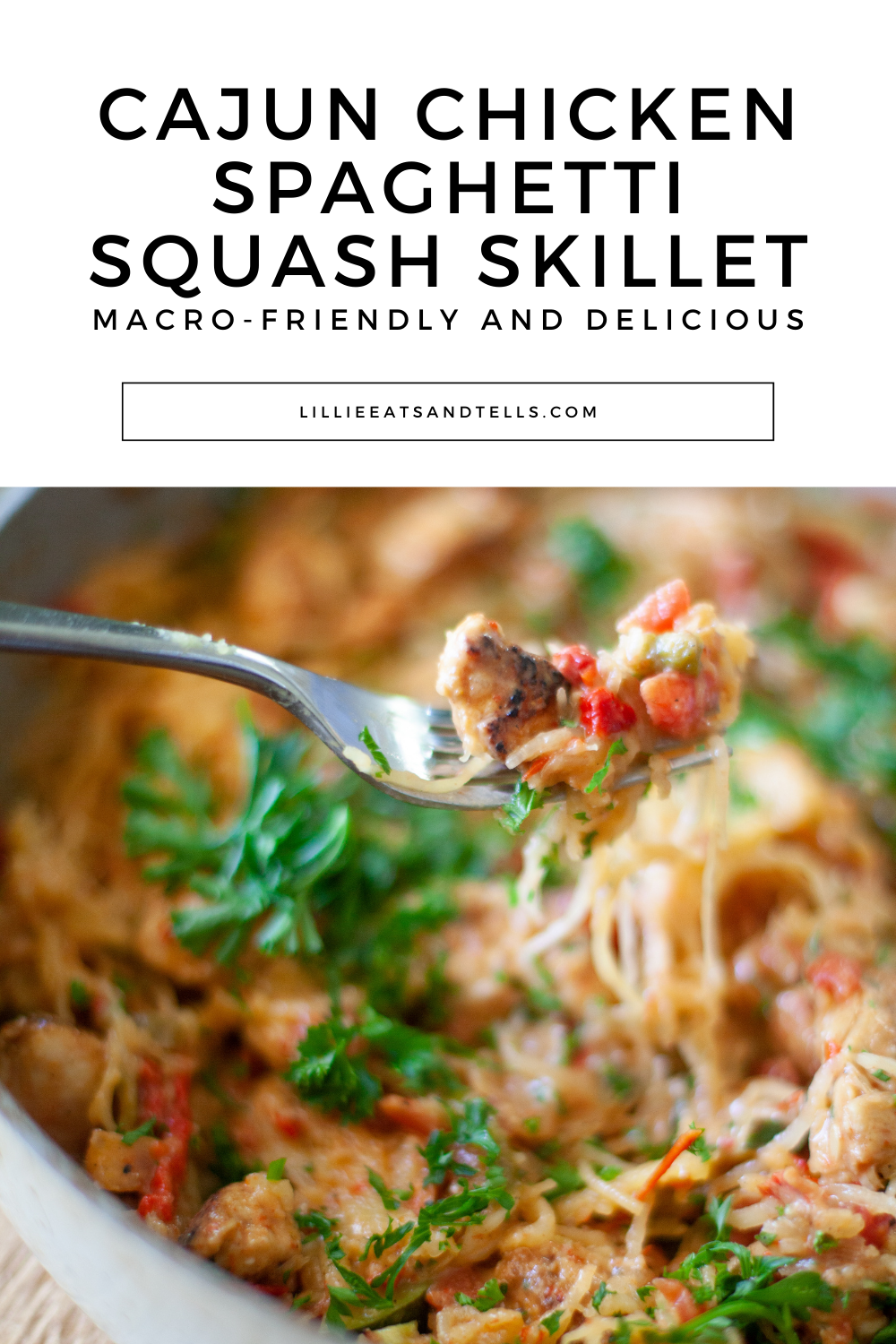 Cajun Chicken Spaghetti Squash Skillet Lillie Eats and Tells