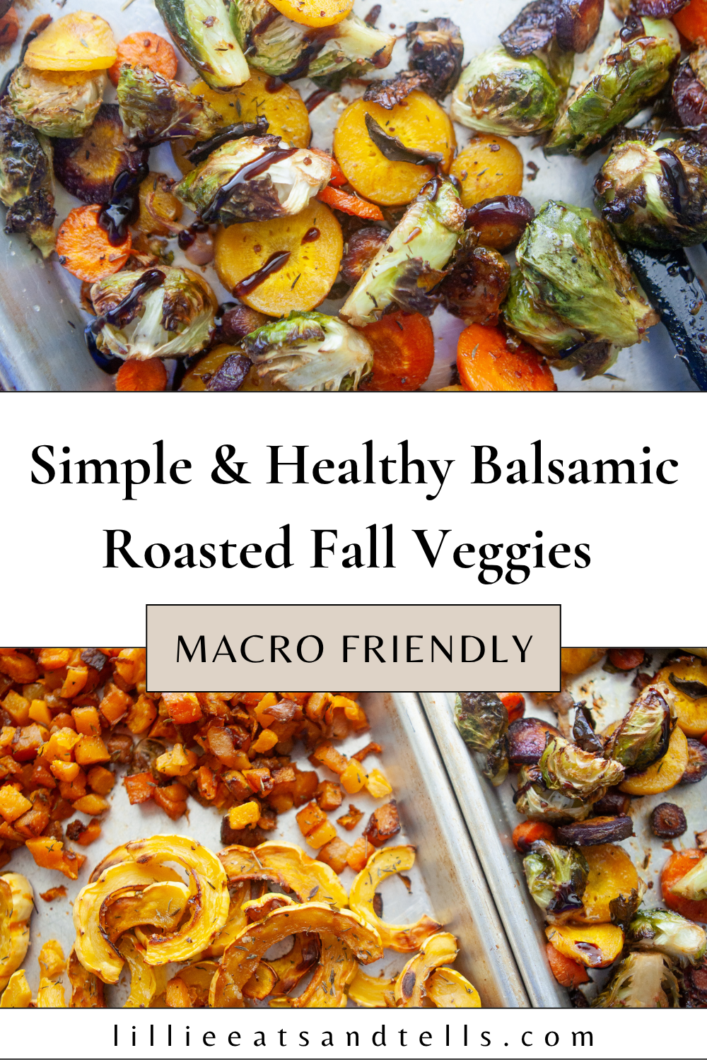 Balsamic Roasted Fall Veggies - Lillie Eats and Tells