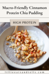 Pinterest pin for Cinnamon Protein Chia Pudding.
