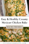 Pinterest pin for creamy mexican chicken bake.