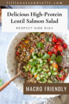 Pinterest pin for Lentil Salmon Salad.